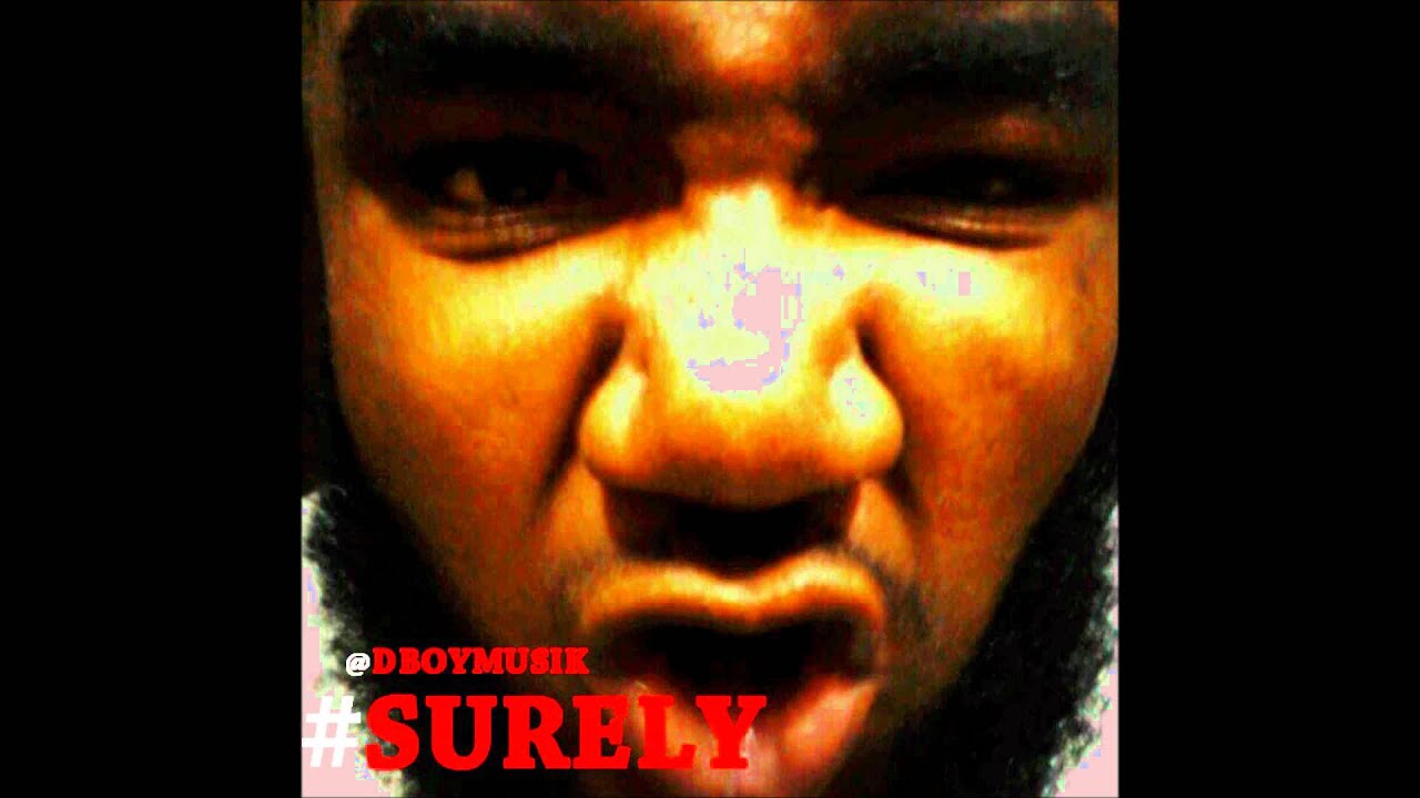 Donny Boy- Surely (2012 Hustlers Anthem)