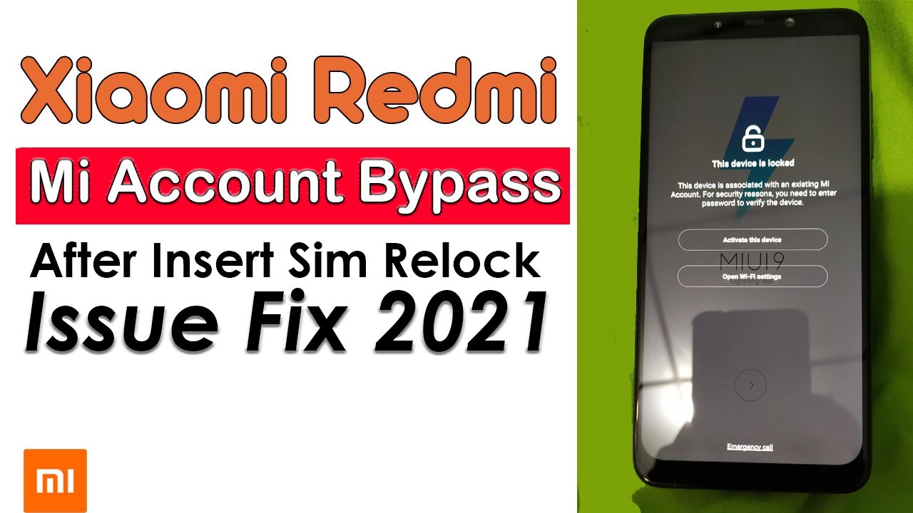 Xiaomi Redmi, Mi Account Bypass Relock Problem Fix | Latest Security Patch 2021