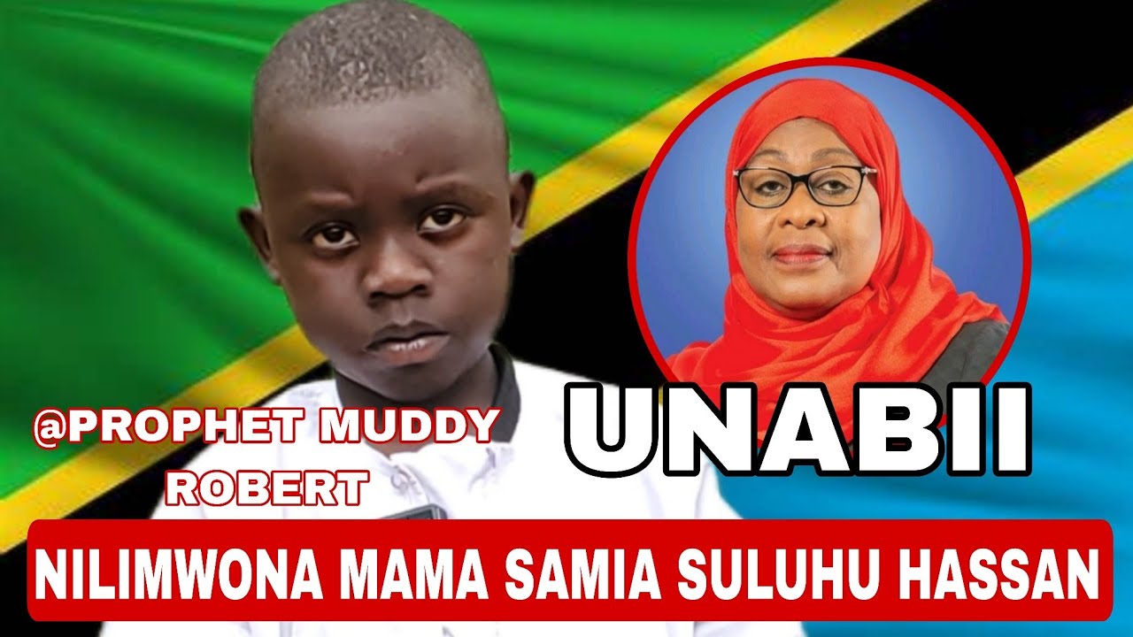PROPHET MUDDY ROBERT AONA MAONO HAYA JUU YA NCHI YA TANZANIA ,UMRI WA MIAKA 8 ATABIRI MAZITO