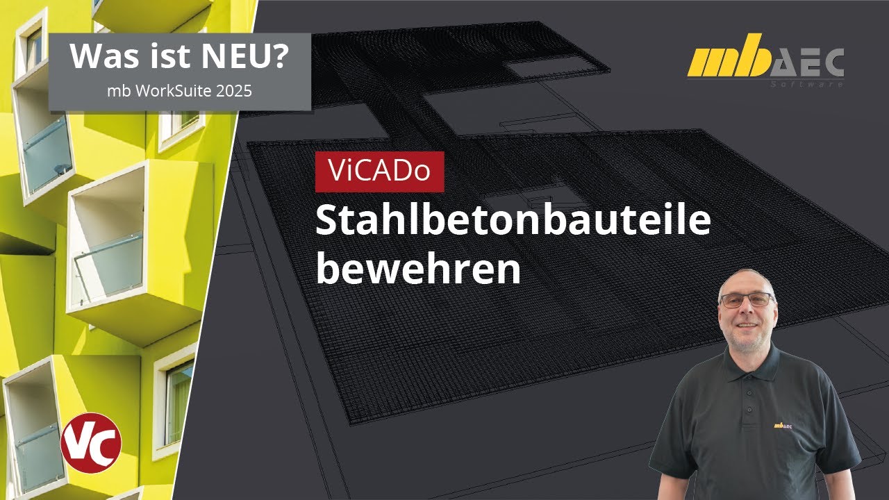 Stahlbetonbauteile bewehren (Gebäude A, C): Effiziente Planung mit der mb WorkSuite mbinar #24-S7.2