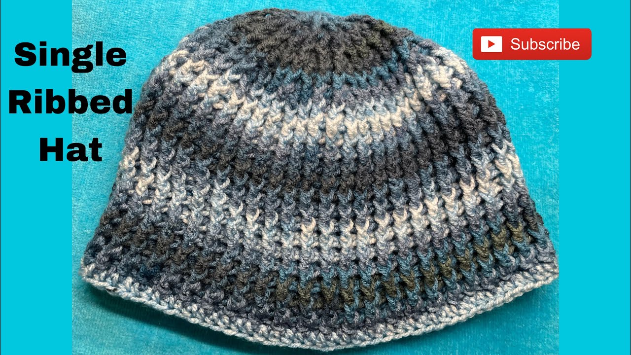 Single Ribbed Crochet Hat