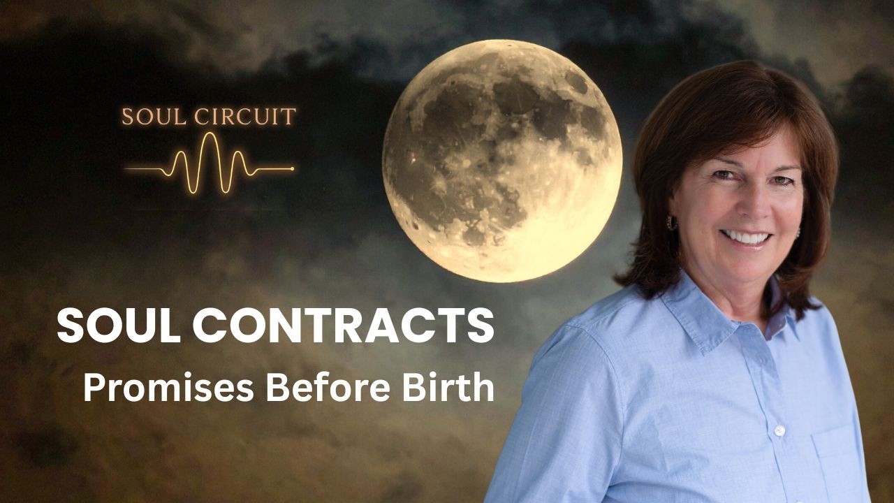Soul Contracts: The Promises We Make Before We Arrive