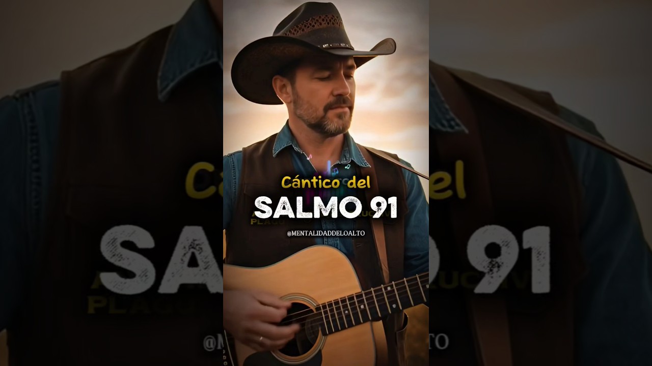 Cántico del SALMO 91 (DEMO INICIAL)#canticodelsalmo91 #salmo91 #mentalidaddeloalto #countrycristiano