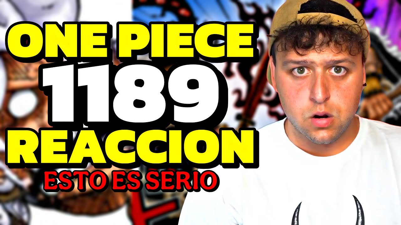 ODA VA CON TODO, &iquest;ES EL FIN? - Reacci&oacute;n ONE PIECE 1189