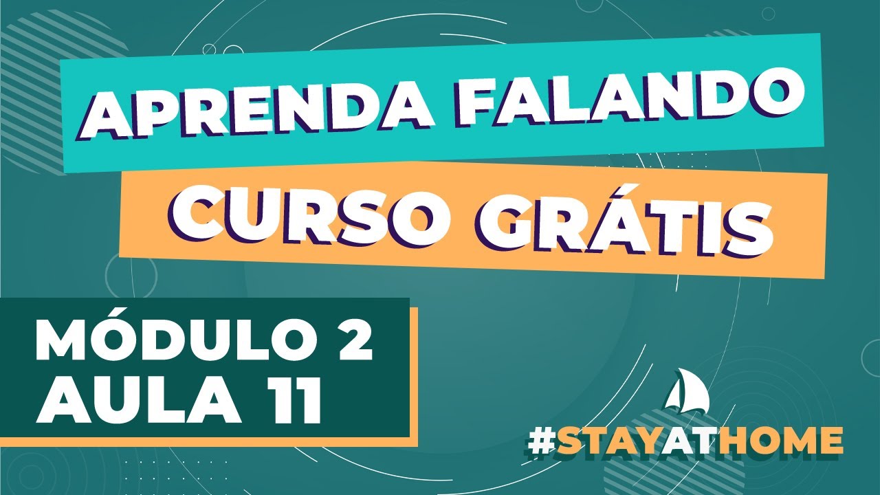 Curso de Ingl&ecirc;s - M&oacute;dulo 02 Aula 11 - Verbo Haver