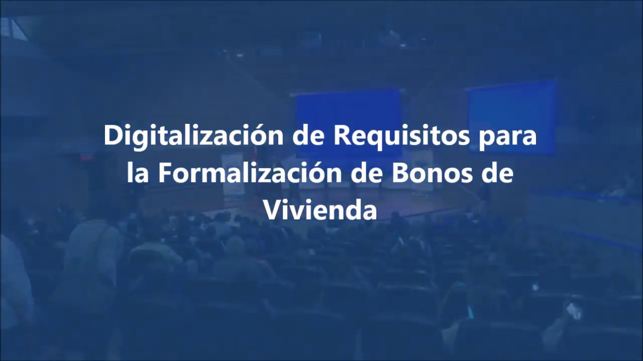 Expediente electrónico para la formalización de bonos de vivienda