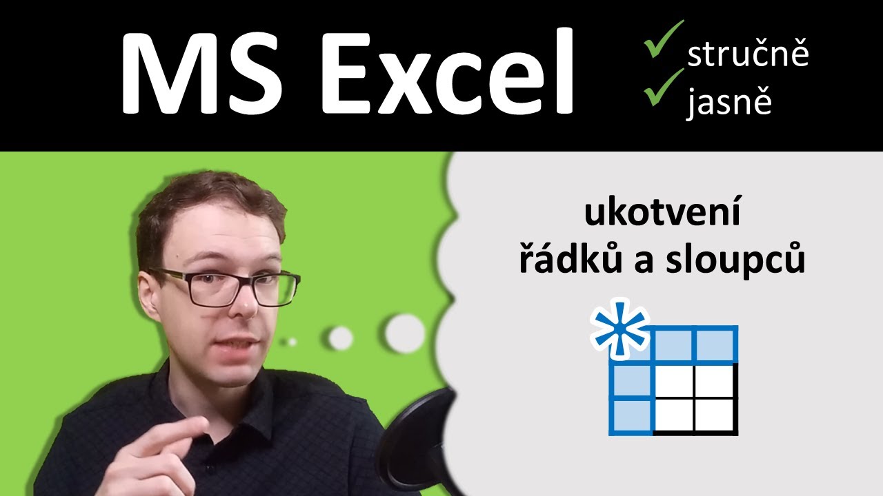 Ukotvení příček (ukotvení jednoho i více řádků a sloupců) | Excel stručně a jasně