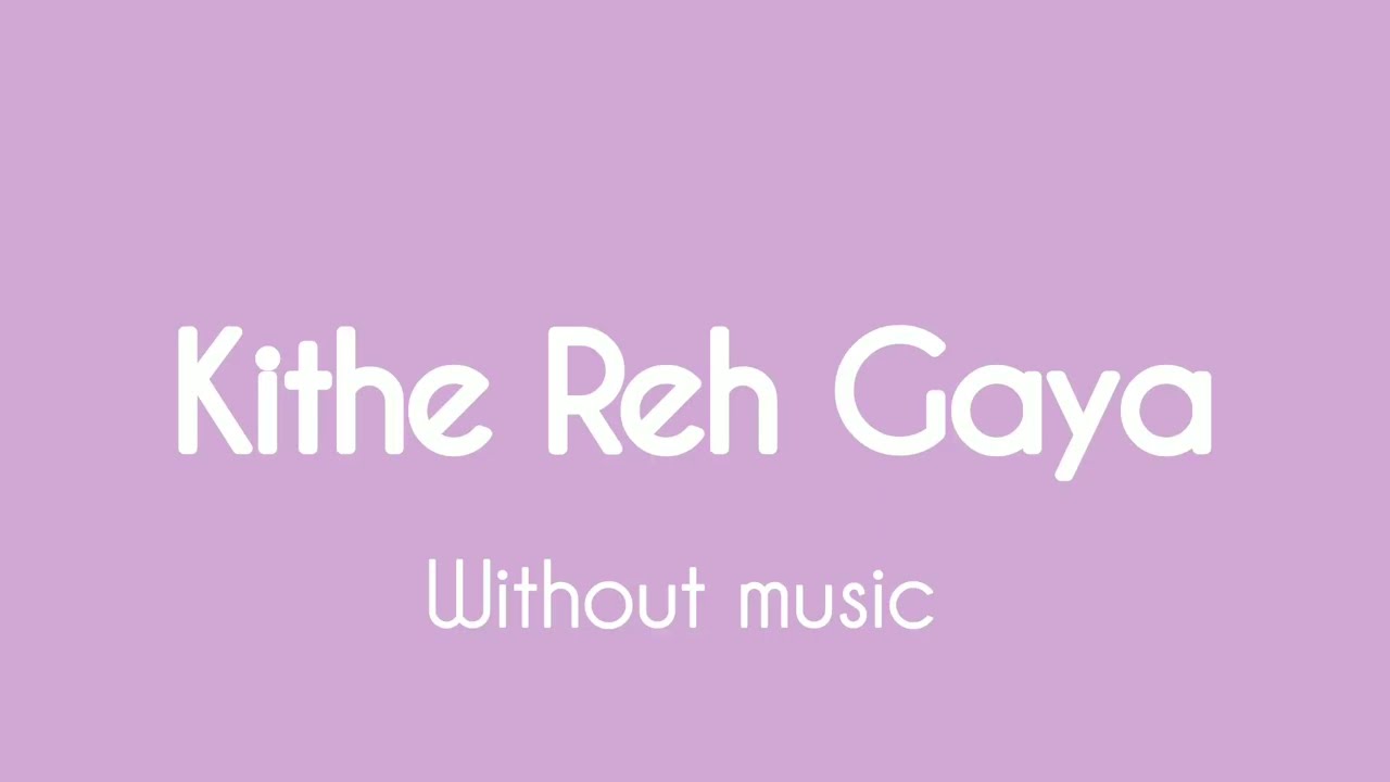 Kithe Reh Gaya -Neeti Mohan | without music (vocals only) + lyrics.#acapella 
