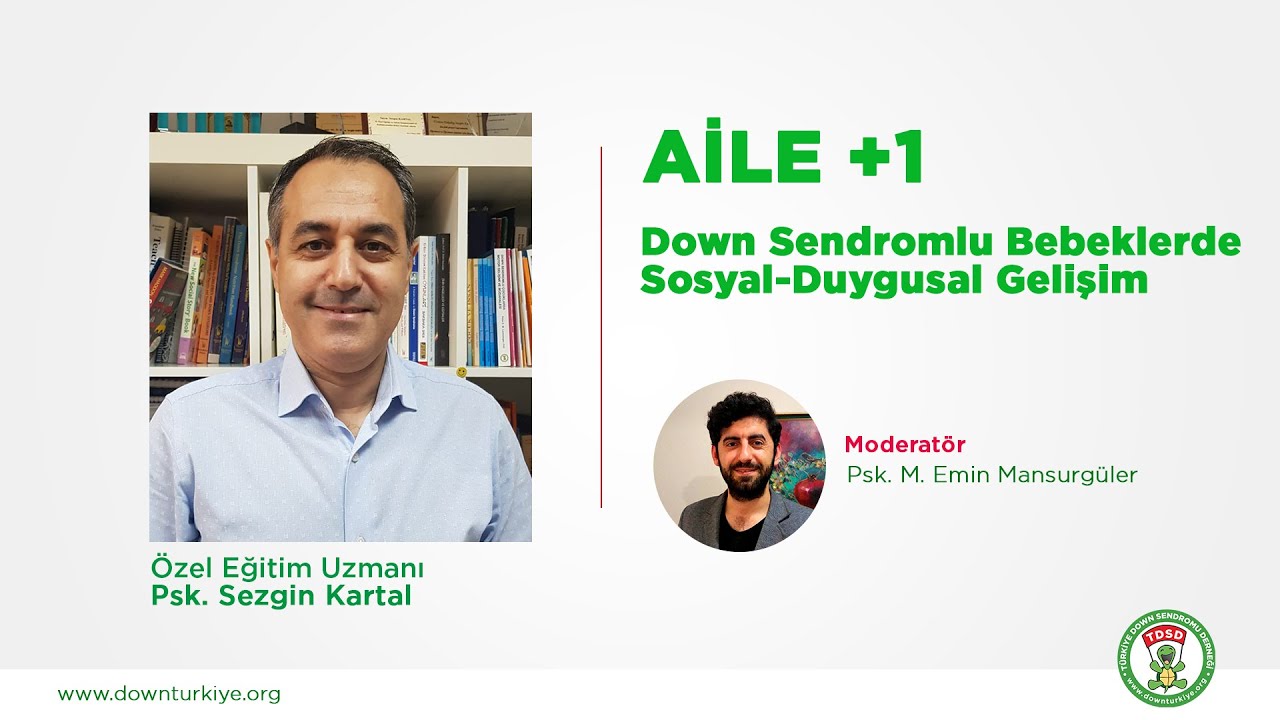 AİLE +1 - Down Sendromlu Bebeklerde Sosyal-Duygusal Gelişim