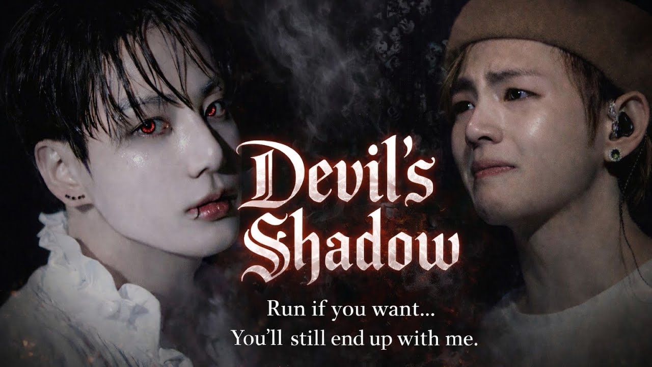 🌚Part 6: Devil's shadow.The Devil is obbessed with me .. Dark FF #taekookff   #yoonminff #namjin .. 