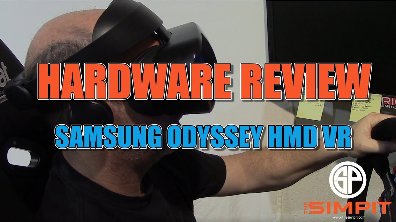 Обзор Samsung HMD Odyssey Mixed Reality VR для гоночных симуляторов