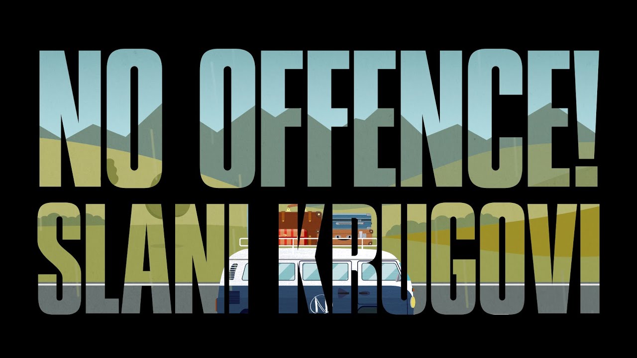 No OFFENCE! - Slani krugovi (Official Lyric Video)