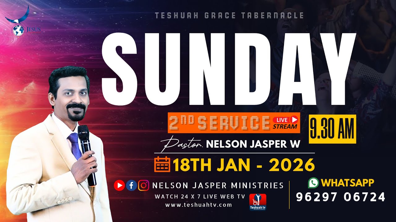🔴🅻🅸🆅🅴 SUNDAY SERVICE II | 18.01.2026 | TESHUAH GRACE TABERNACLE PS. NELSON JASPER W