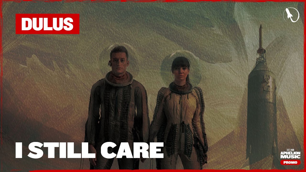 Dulus - I Still Care (Extended Mix)