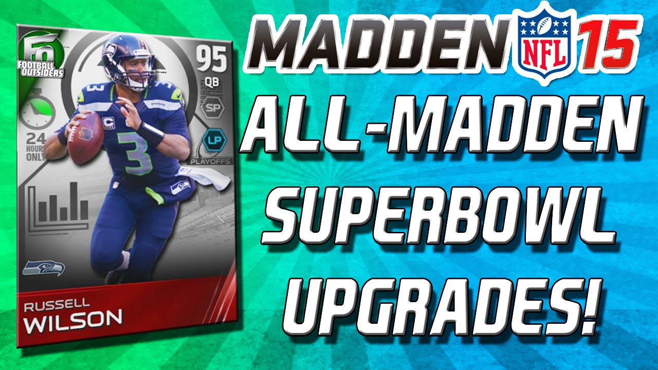 Madden 15 Ultimate Team - LINEUP UPDATE! SUPERBOWL PICKUPS! - MUT 15