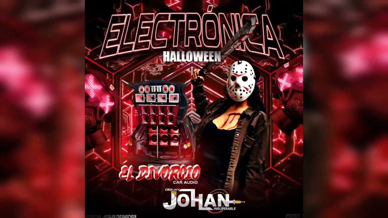 ELECTRONICA • EL DIVORCIO CAR AUDIO • DJ JOHAN INSUPERABLE  / ARGENIS JESUS