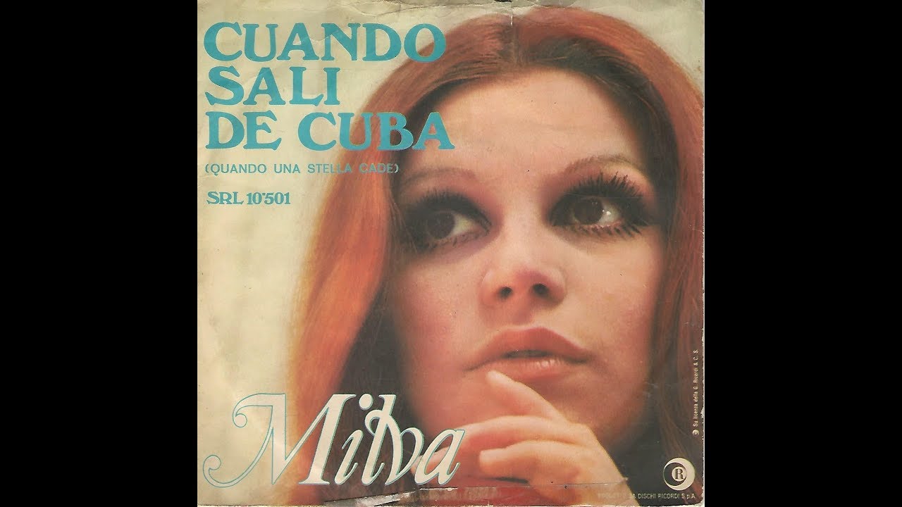 Cuando Sali De Cuba - Milva