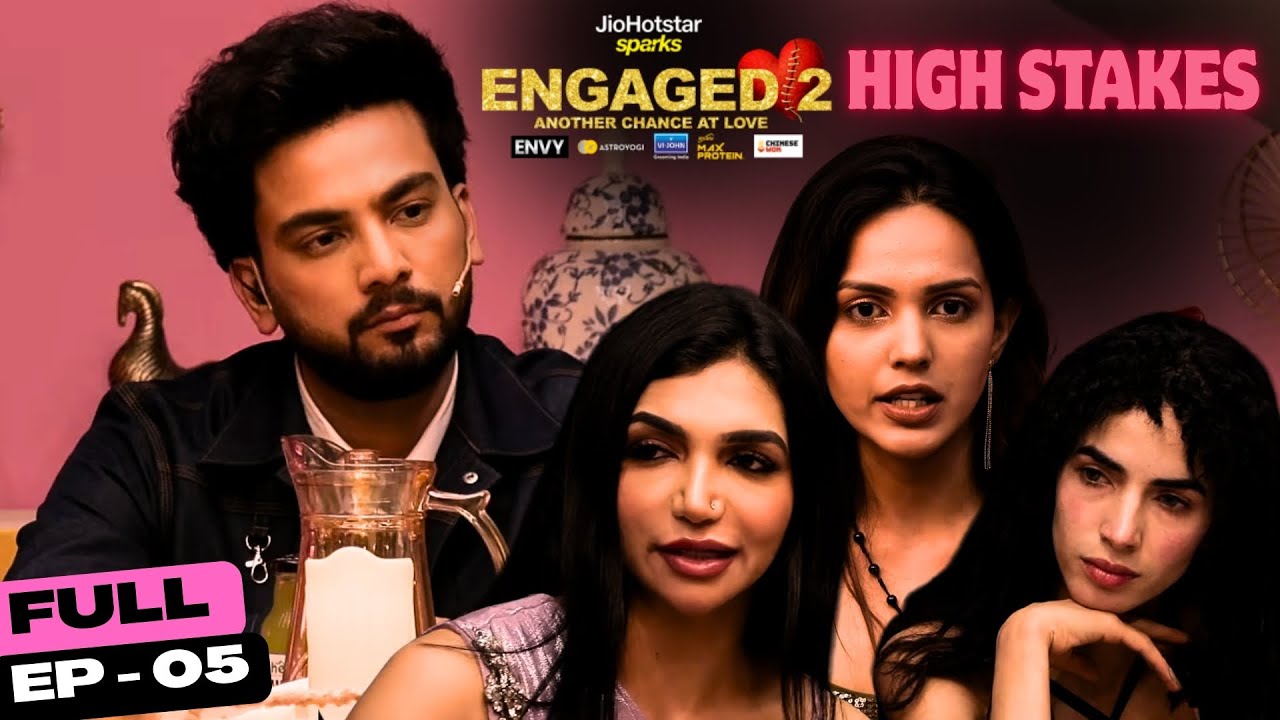 High Stake! Love Triangle Drama | Ep. 5 | Engaged 2 - Another Chance At Love | JioHotstar Sparks