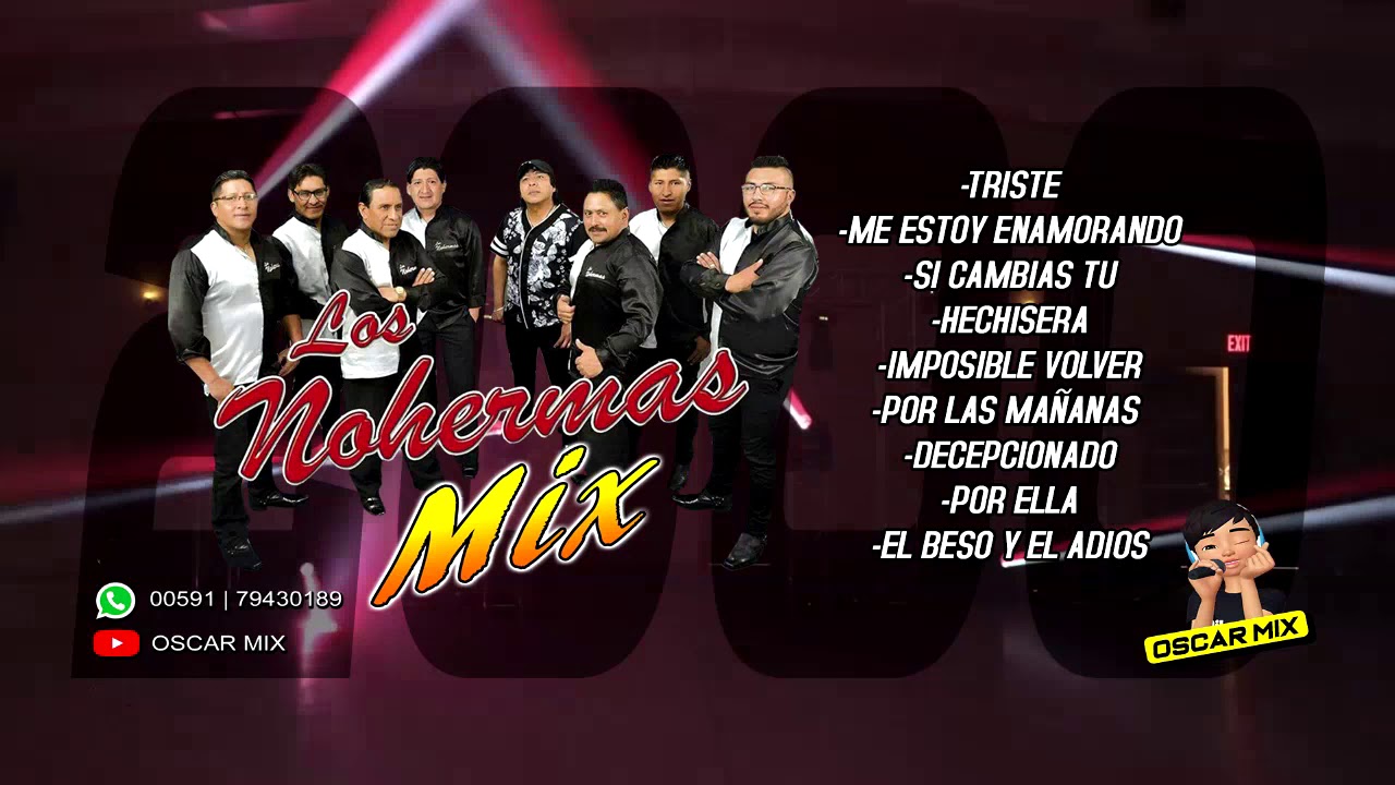 LOS NOHERMAS MIX 2000 / OSCAR MIX DJ