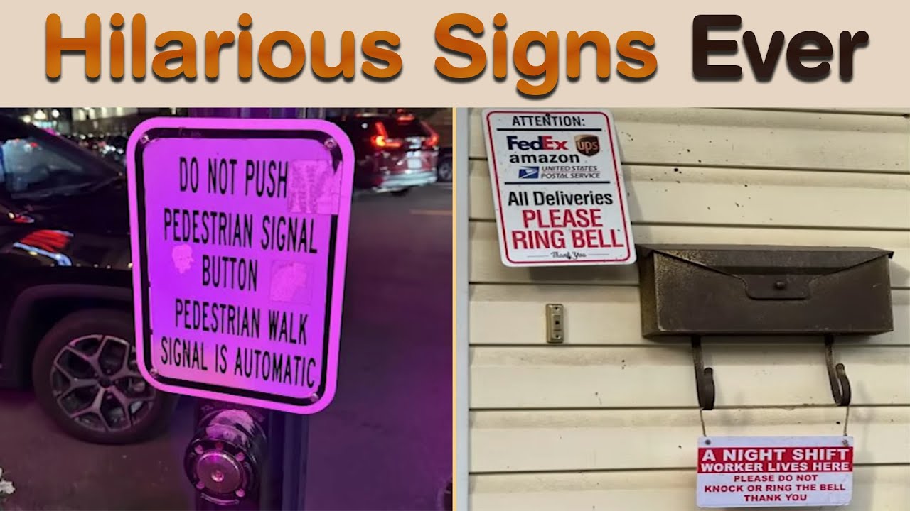 Warning: The Most Hilarious Signs Ever Ahead — Proceed with Caution! || Sign Hub