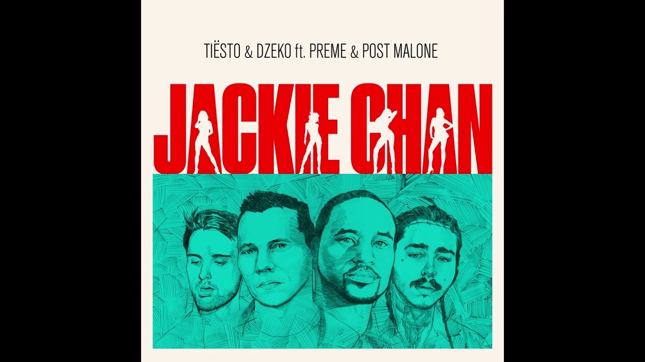 Tiësto & Dzeko, Preme, Post Malone - Jackie Chan (Instrumental)