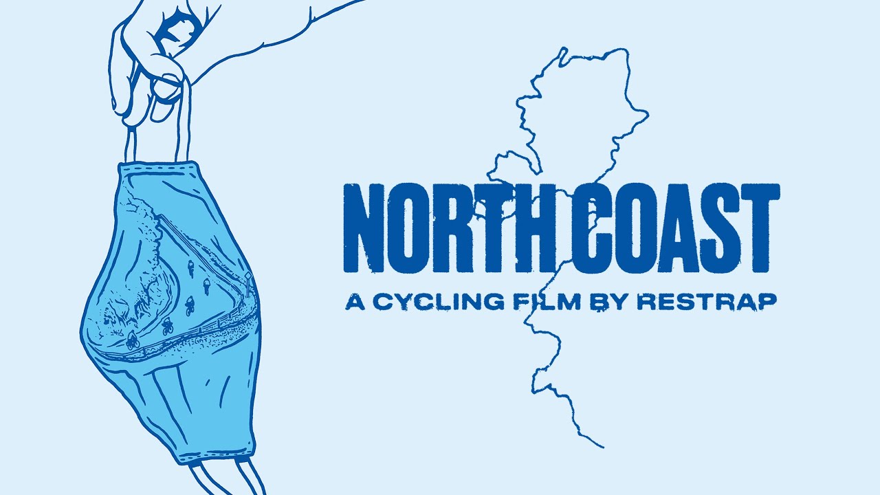 NORTH COAST - A Cycling Film by Restrap