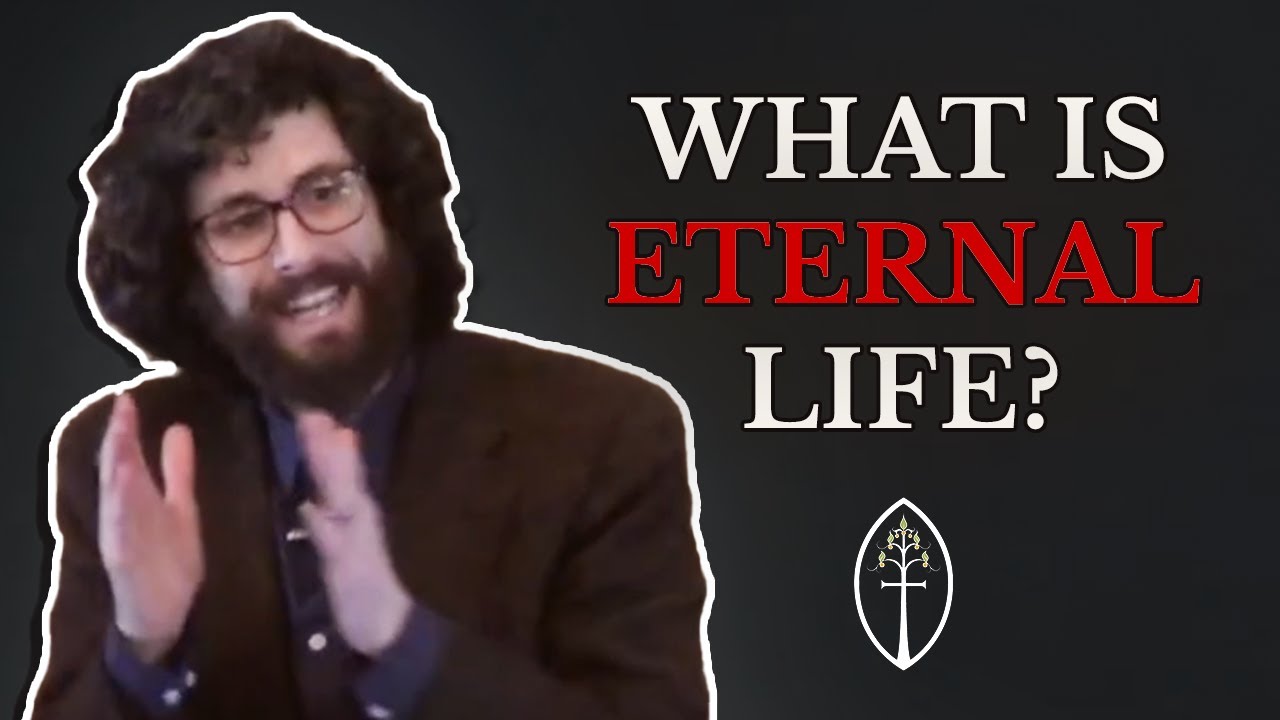 What Is Eternal Life?