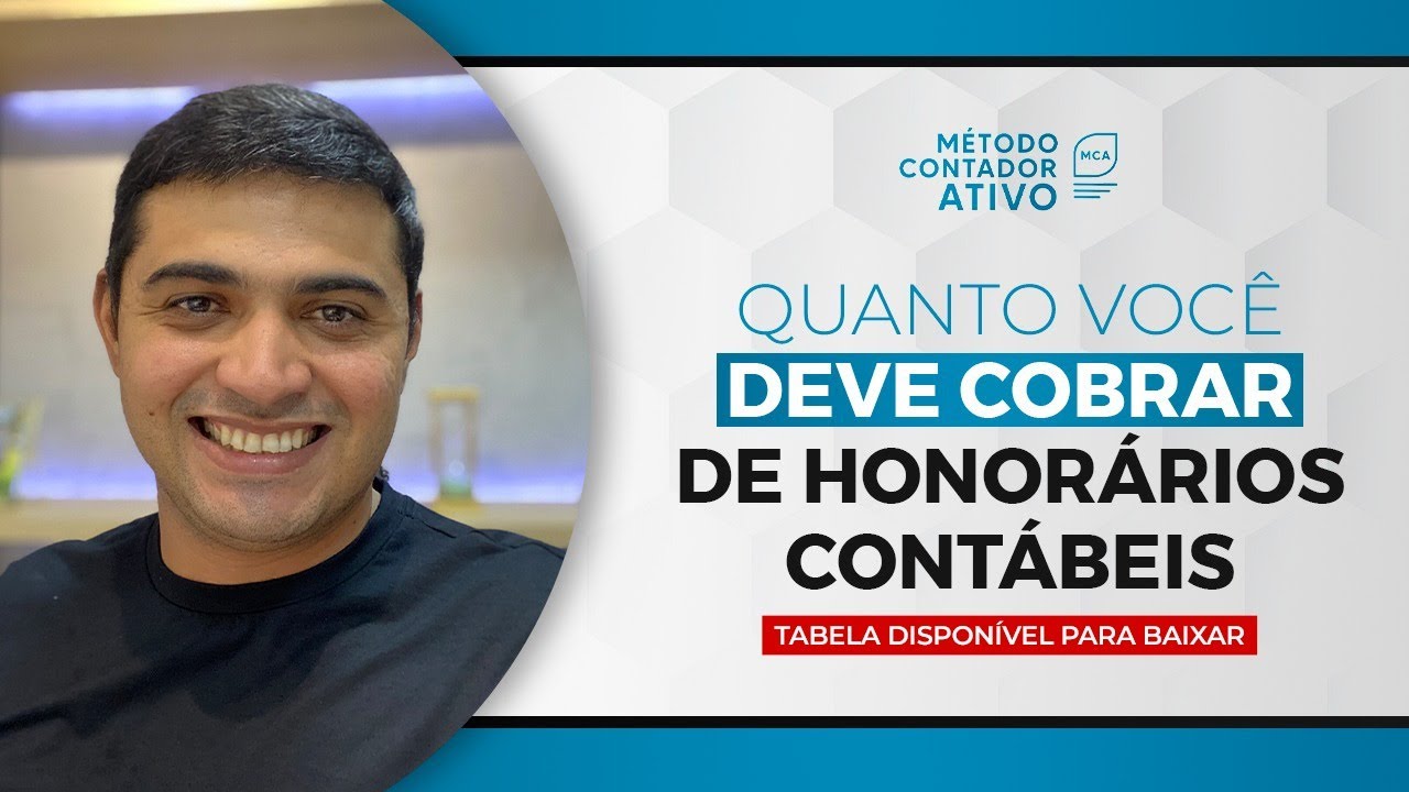QUANTO EU DEVO COBRAR DE HONORÁRIOS CONTÁBEIS [DISPONÍVEL PARA BAIXAR]