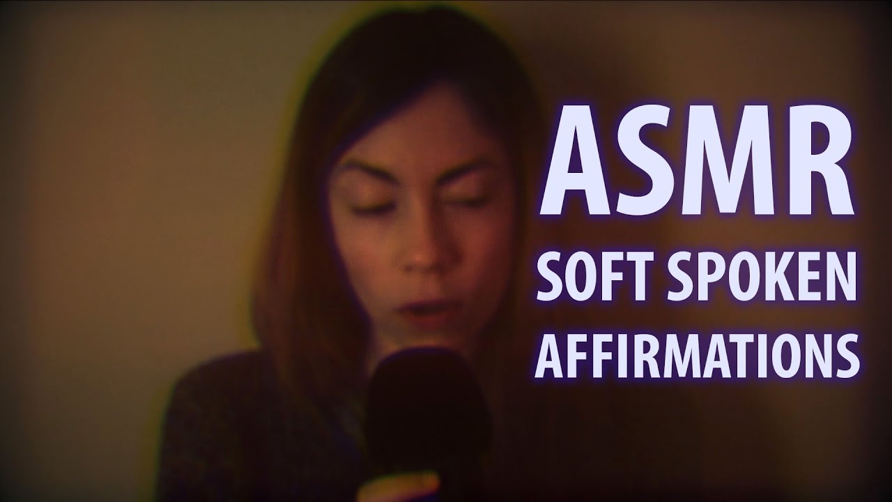 VERY RELAXING ASMR AFFIRMATIONS 4:5 DAYS OF ASMR