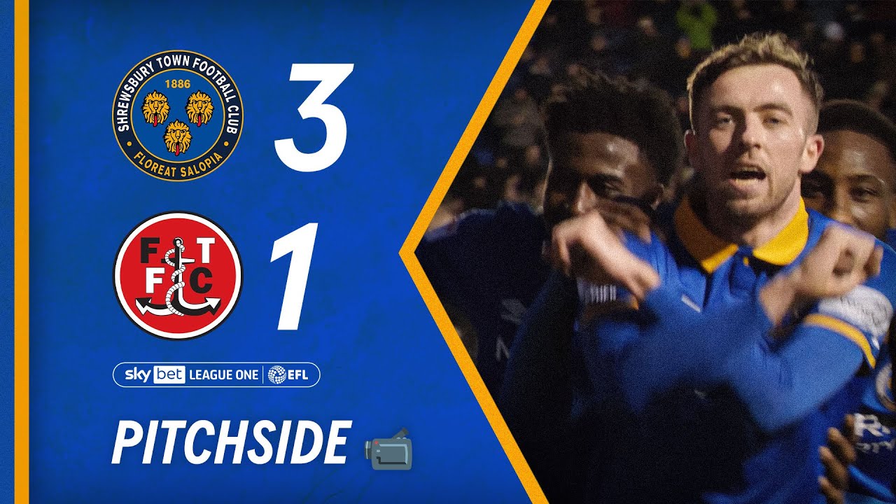 Pitchside | Shrewsbury Town 3-1 Fleetwood Town - Kenneh, Dunkley and Shipley score in convincing win