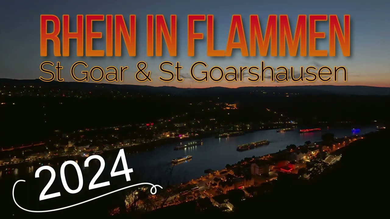 Rhein in Flammen St Goar 2024 (Timelaps)