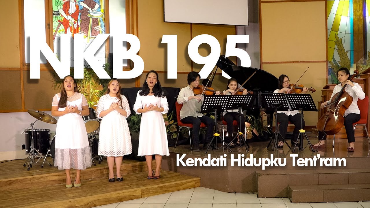 KIDUNG KASIH | NKB 195 – Kendati Hidupku Tent’ram - ELDEVE