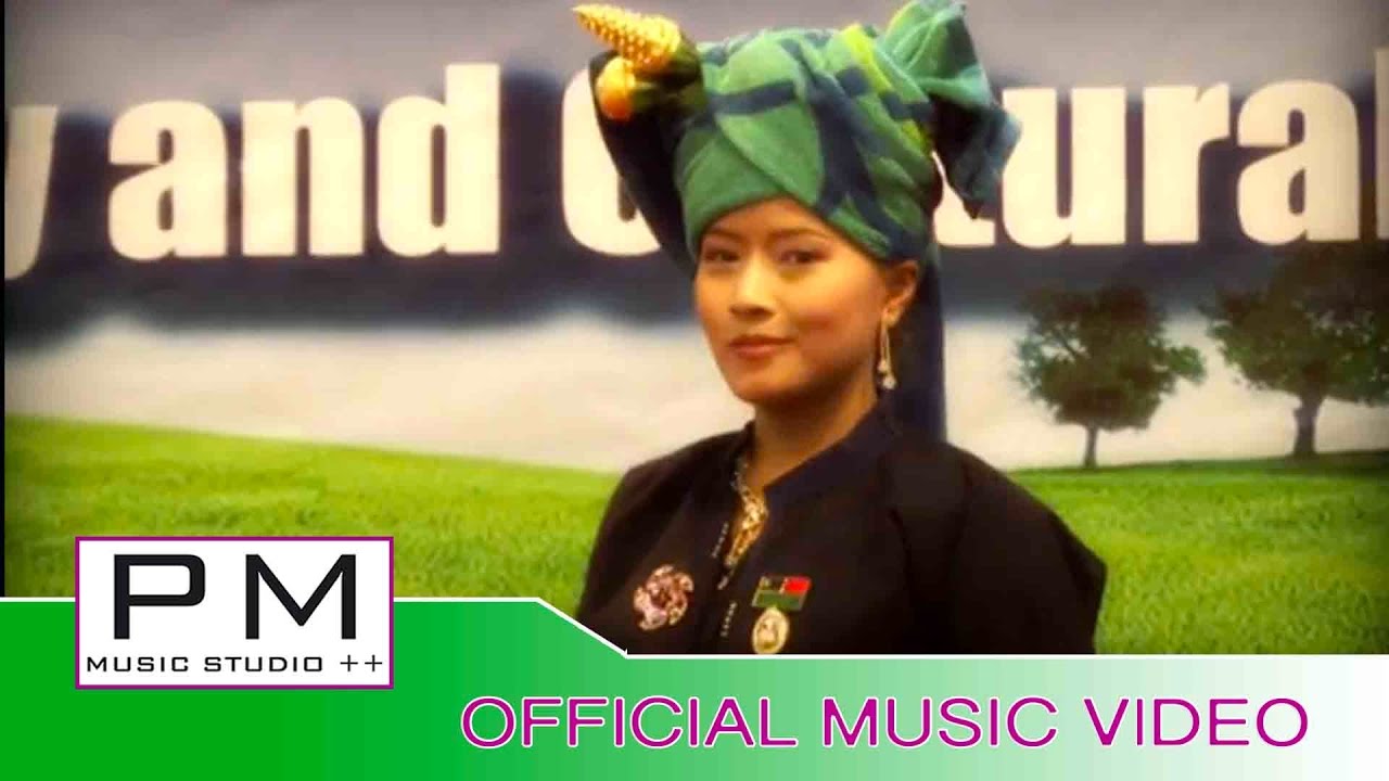 Pa Oh song : နီမဲဥ္ရီ - နင္;မိုမို : Ni Maen Ri - Nang Mo Mo : PM (official MV)