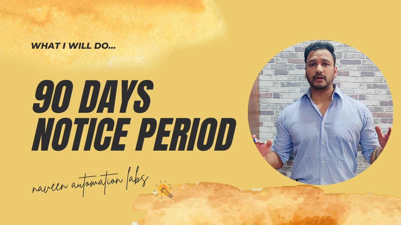 Stuck in a 3-Month Notice Period Trap? Here's How To Escape Smartly!