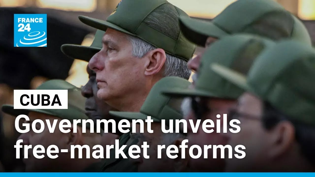 Cuba unveils historic free-market reforms amid US pressure &bull; FRANCE 24 English