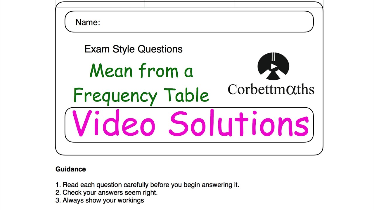 Mean from a Frequency Table Answers - Corbettmaths