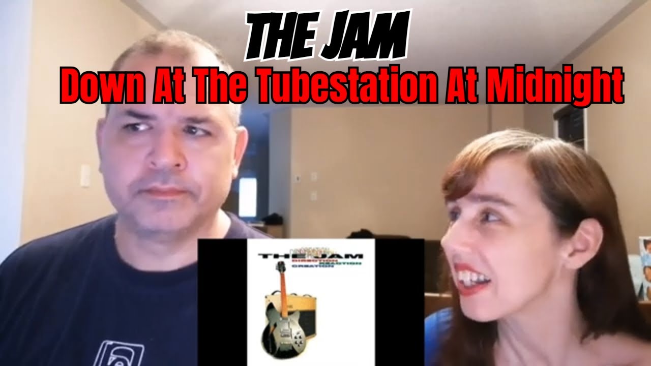 The Jam - Down At The Tubestation At Midnight Reaction