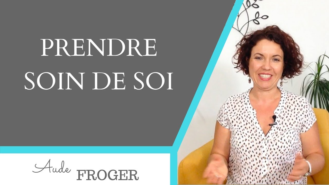 Prendre soin de soi : conseils de Coach