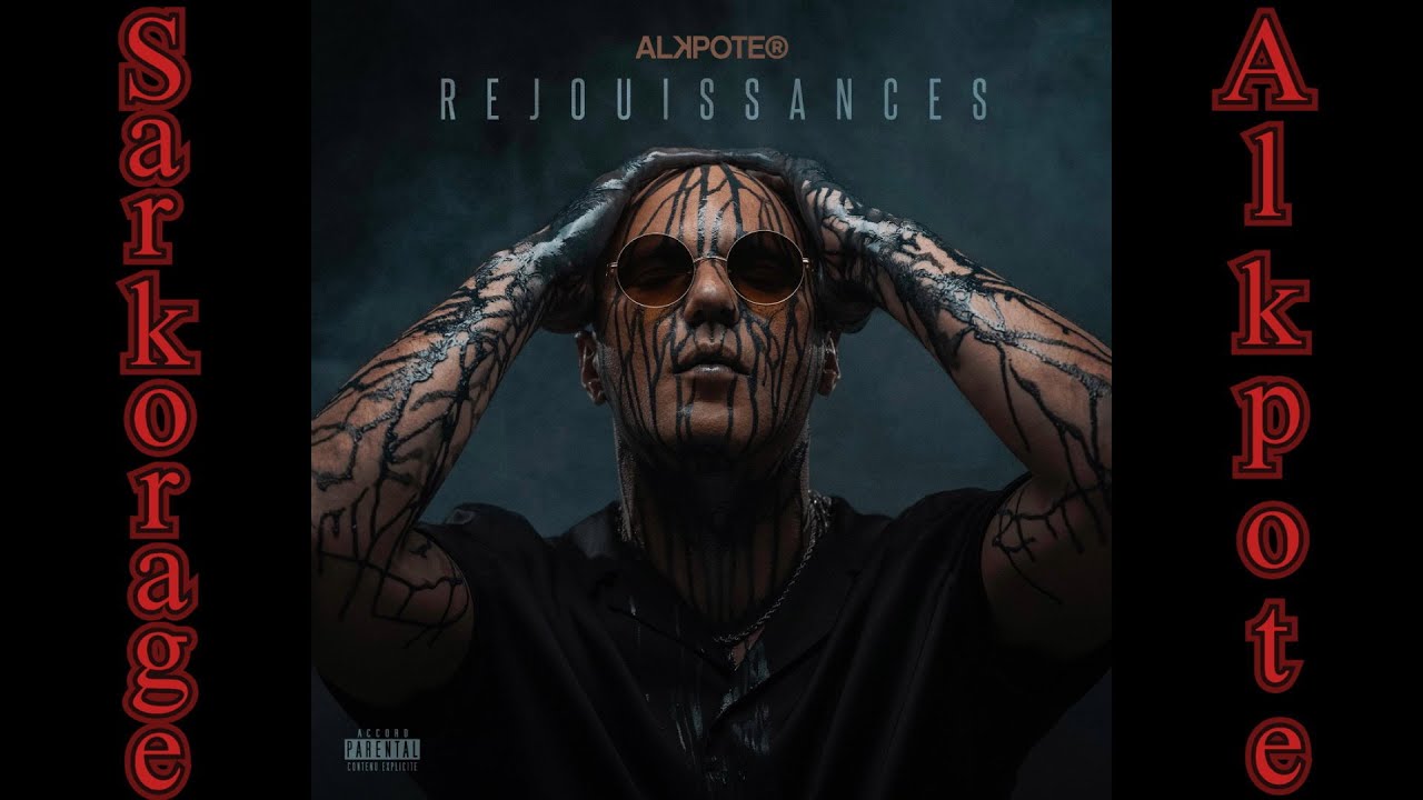 Alkpote/Medley/Réjouissances/Sarkorage