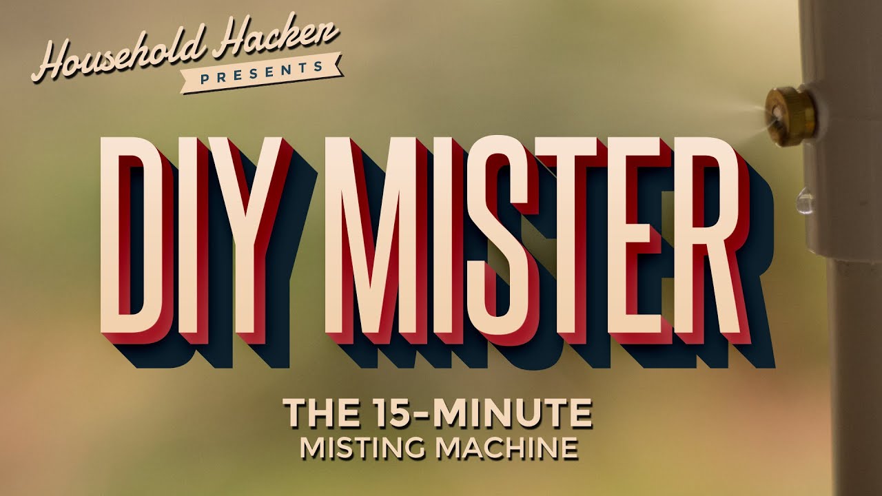 Build an Awesome Misting Machine in 15 Minutes