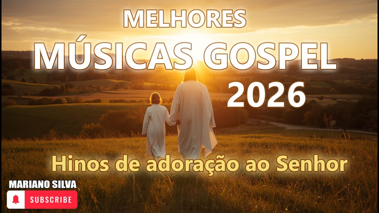 🙏 MELHORES HINOS GOSPEL 2026 🙏 #playlistgospel #musicasgospel2026 #musicaevagelica