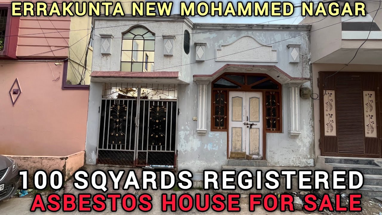 100 SQYARDS REGISTERED HOUSE FOR SALE ASBESTOS HOUSE NEW MOHAMMED NAGAR ERRAKUNTA 