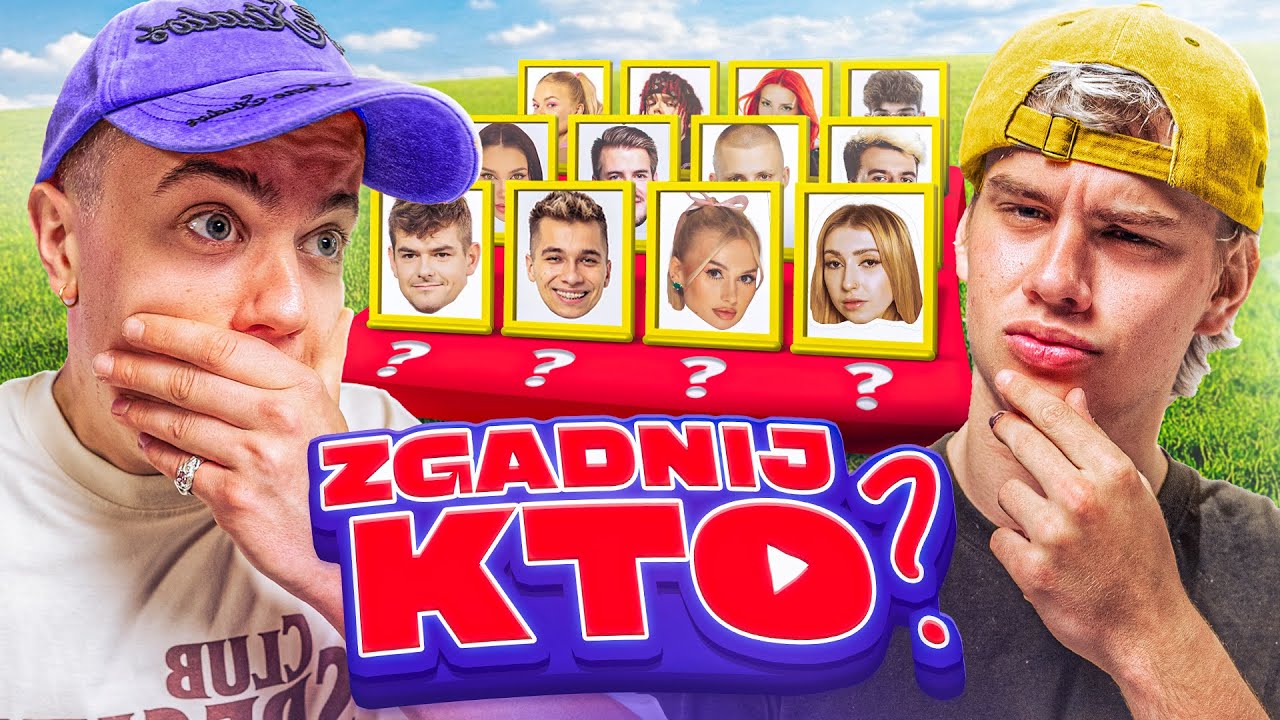 ZGADNIJ KTO YOUTUBERZY: LATWOGANG vs NOWCIAX (odcinek 7)