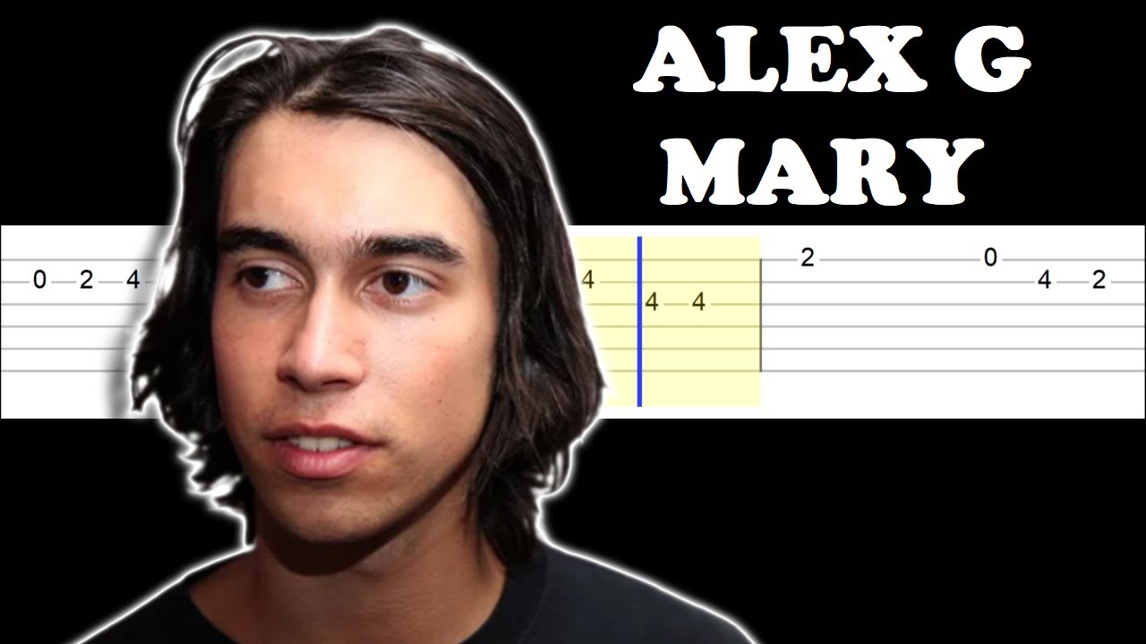 Alex G - Mary (Easy SLOW Guitar Tabs Tutorial)