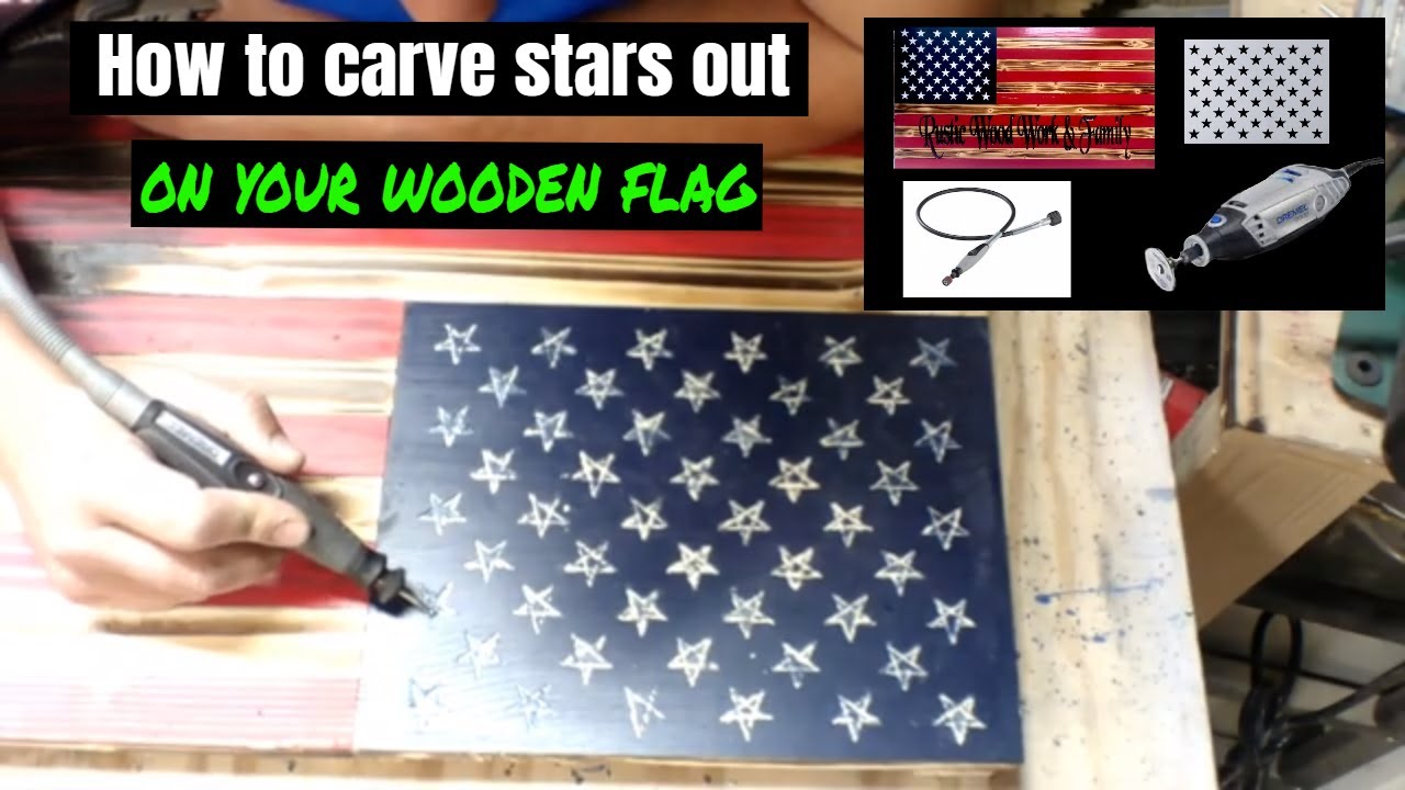 Carve out stars on a wooden American flag with a Dremel 3000, DIY Wooden flag build