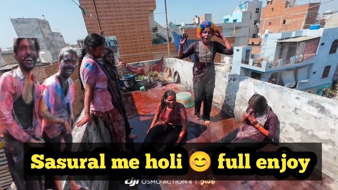 Sasural me holi 😊 full enjoy || episode 2 ] ||@sanjayshrivastavvlogs 