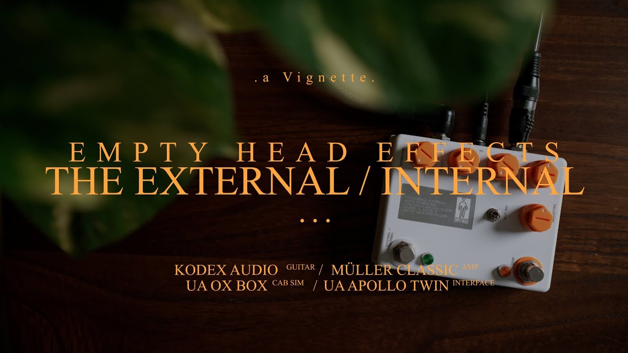 Shoegaze Wall of Sound in a single pedal - Empty Head Effects The External Internal | Vignette Demos