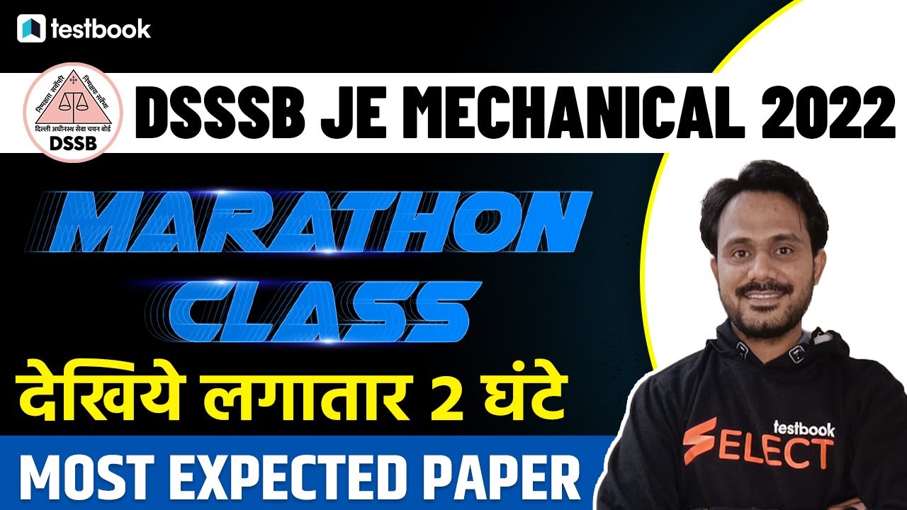 DSSSB JE Mechanical Marathon Class | Most Expected Questions for DSSSB JE 2022 | Jitendra Sir