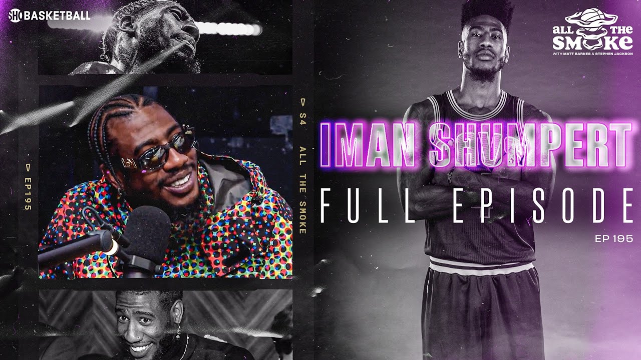 Iman Shumpert Kyrie Irving’s Game 7 Dagger, LeBron’s Leadership & 2016 Title