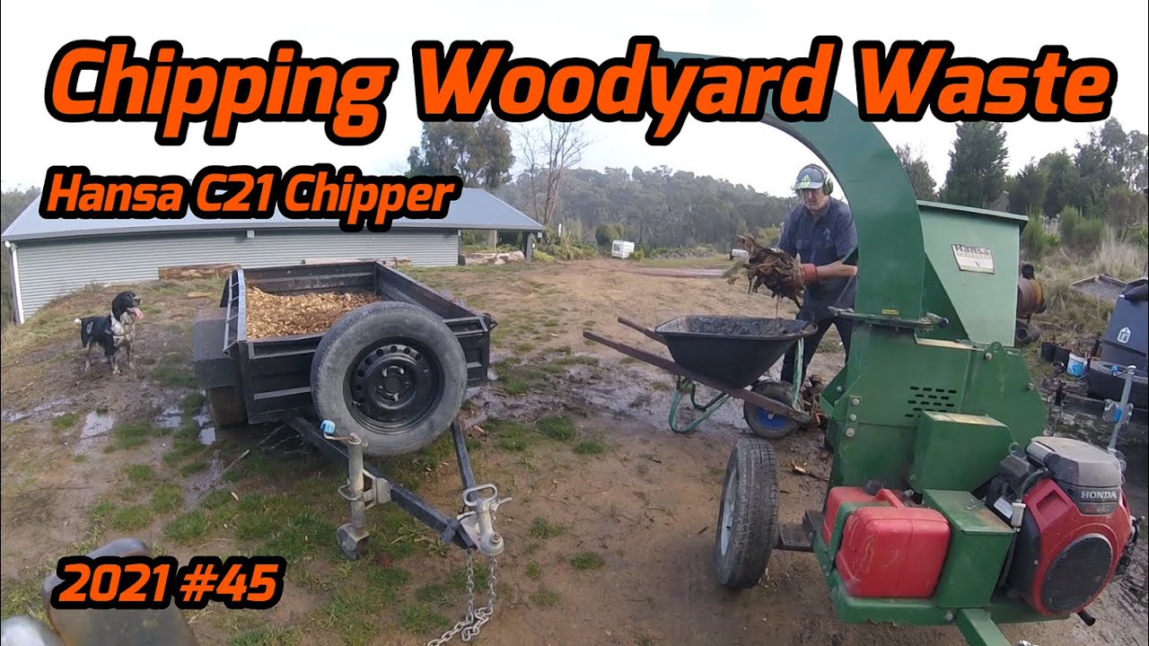 Chipping WoodYard Waste - Mulching WoodYard Waste - Hansa C21 Chipper - 2021 #45